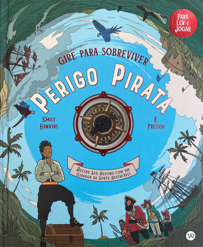 Gire Para Sobreviver - Perigo Pirata, De Emily Hawkins. Vr Editora, Capa Dura, Edição 1 Em Português, 2023