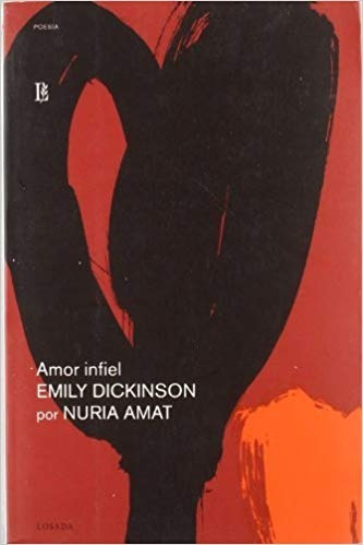 Amor Infiel - Dickinson - Ed. Losada