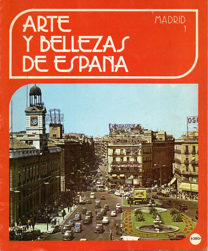 Arte Y Bellezas De España - Fascículo 1 (1978)
