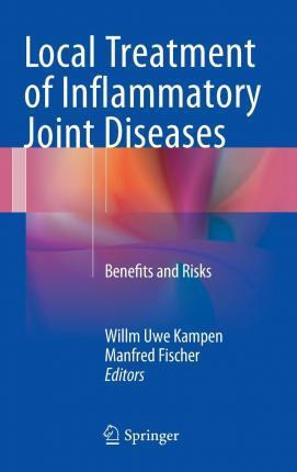 Libro Local Treatment Of Inflammatory Joint Diseases - Wi...