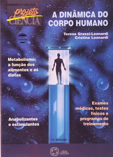 Livro A Dinâmica Do Corpo Humano - Varios Autores [2021]