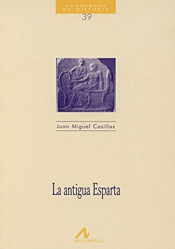 39 La Antigua Esparta  - Casillas Juan Miguel