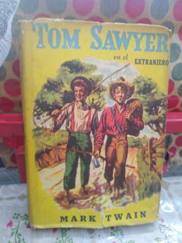 Tom Sawyer En El Extranjero Mark Twain Colección Robin Hood 