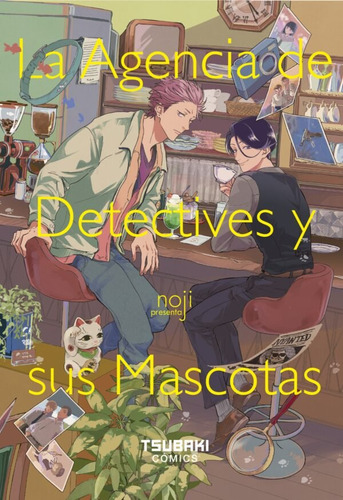 Libro La Agencia De Detectives Y Sus Mascotas - Noji