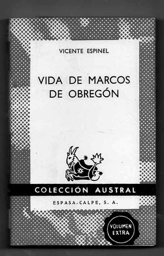 Vida De Marcos De Obregón - Vicente Espinel.