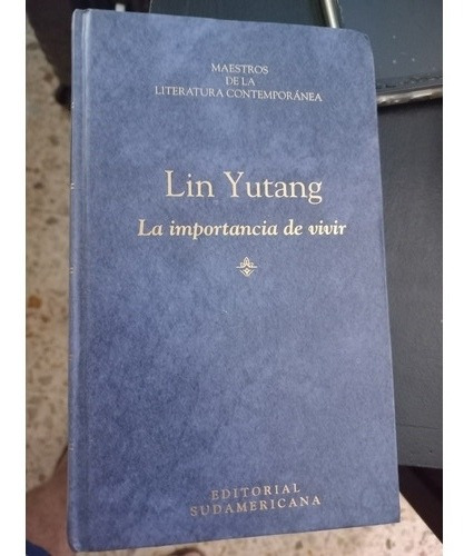 La Importancia De Vivir - Lin Yutang ( Maestros De La Lit.) (Usado)