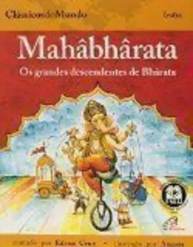 Mahabharata: Os Grandes Descendentes De Bhârata Edson Cruz