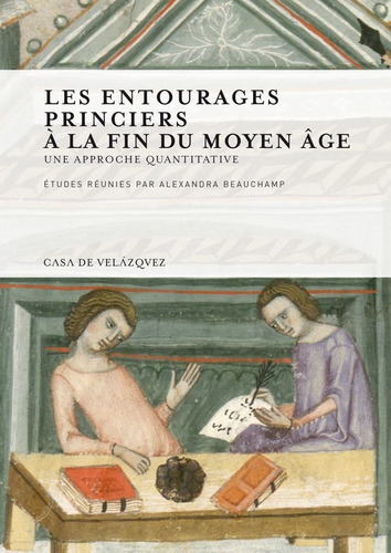 Les Entourages Princiers Ãâ  La Fin Du Moyen Ãâge, De Varios Autores. Editorial Casa De Velázquez, Tapa Blanda En Francés
