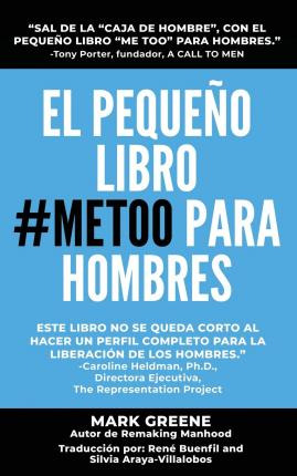 Libro El Pequeno Libro #metoo Para Hombres - Mark Greene