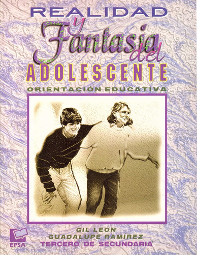 Realidad Y Fantasia Adolescente 3. Secundaria - Leon Enciso,