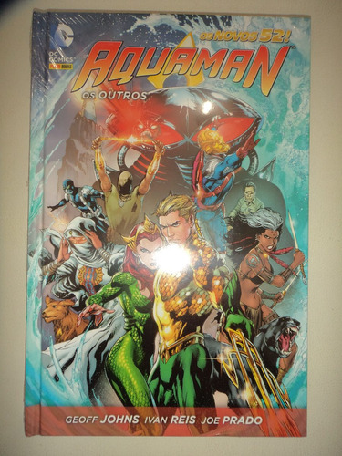 Os Novos 52 Aquaman Os Outros 2014 Panini Capa Dura Excelent