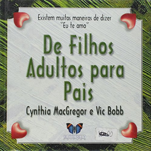 De Filhos Adultos, De Vic Bobb. Editora Butterfly - Petit, Capa Mole Em Português, 9999