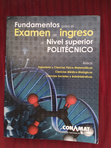 Libro Fundamentos Para El Examen De Ingreso Al Nivel Superio