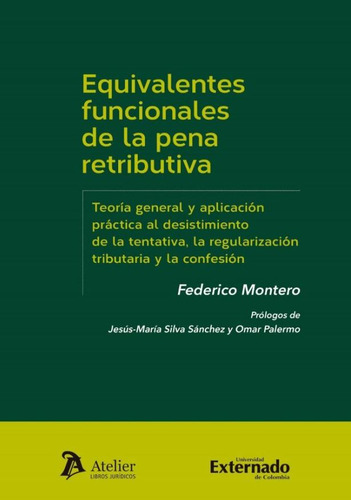 Equivalentes Funcionales De La Pena Retributiva ( Libro Nue