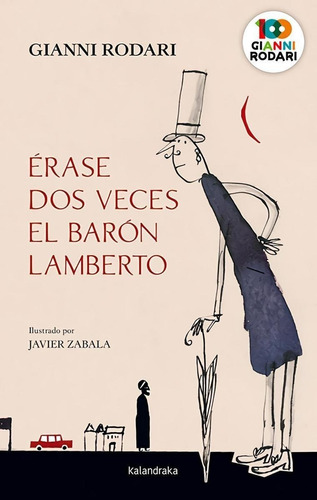 Libro: Érase Dos Veces El Barón Lamberto. Rodari, Gianni. Ka