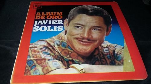 Album De Oro Javier Solis Lp Vinilo Ranchera Bolero