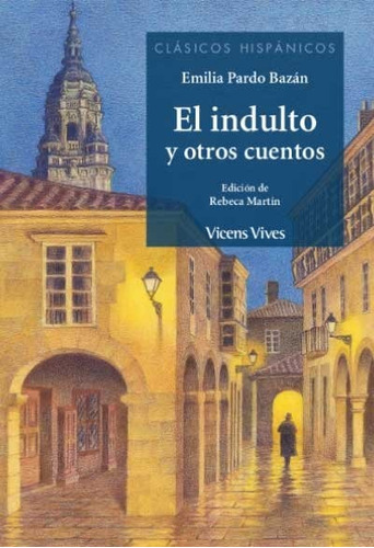 Indulto Y Otros Cuentos,el - Pardo Bazan, Emilia