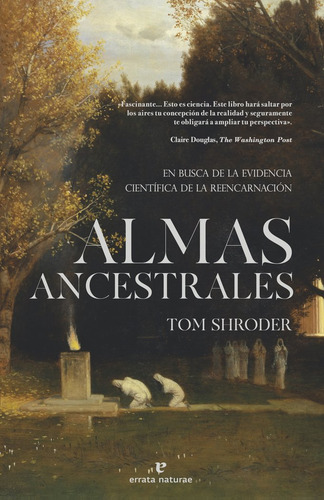 Almas Ancestrales, De Shroder,tom., Vol. 1. Editorial Errata Naturae Editores S.l, Tapa Blanda, Edición 1 En Español, 2024