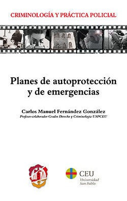 Libro Planes De Autoprotecciã³n Y De Emergencias