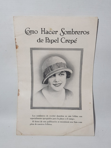 Antiguo Catálogo Sombreros Papel Crepé 1910 Mag 58583