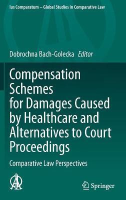 Libro Compensation Schemes For Damages Caused By Healthca...