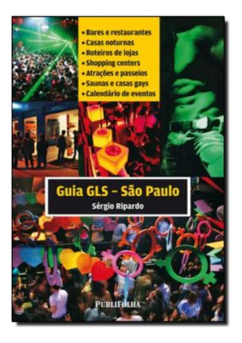 Guia Gls - Sao Paulo, De Ripardo, Sergio. Editora Publifolha Em Português