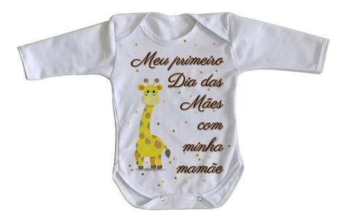 Body Bebê Luxo Girafa Primeiro Dia Das Mães Mamãe Presente