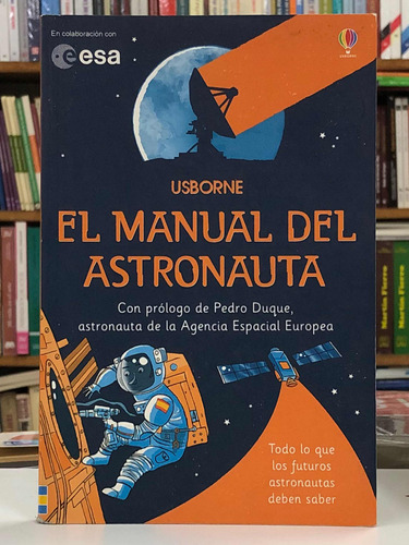 El Manual Del Astronauta - Usborne