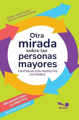 Libro Otra Mirada Sobre Las Personas Mayores De Maria Lujan 