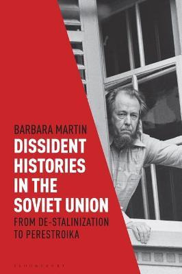 Libro Dissident Histories In The Soviet Union : From De-s...