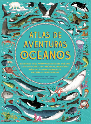 Libro Atlas De Aventuras Océanos