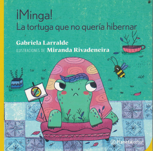 Minga La Tortuga Que No Queria Hibernar