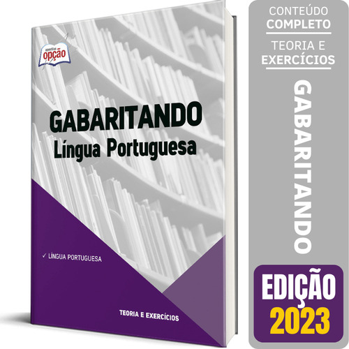 Apostila Gabaritando: Apostila Língua Portuguesa, De Professores Especializados. Apostilas Para Concursos, Vol. Único. Editorial Apostilas Opção, Tapa Mole, Edición Setembro/2023 En Português, 2023