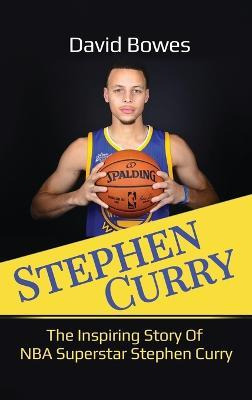 Libro Stephen Curry : The Inspiring Story Of Nba Supersta...
