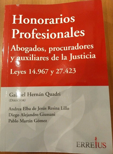 Honorarios Profesionales - Dirigido Por: Gabriel Hernán Quad