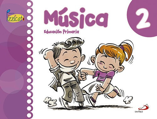 Libro Musica 2âºep Pizzicato 15 Paumu12ep - Vv.aa