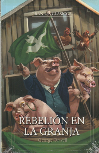 La Rebelion En La Granja / George Orwell - Edisur