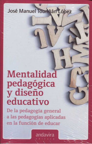 Mentalidad Pedagógica Y Diseño Educativo