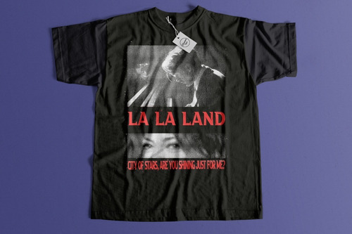 Chavos Tristes  Playeras  La La Land