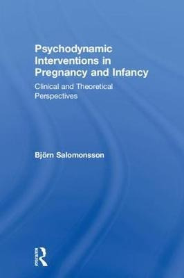 Libro Psychodynamic Interventions In Pregnancy And Infanc...
