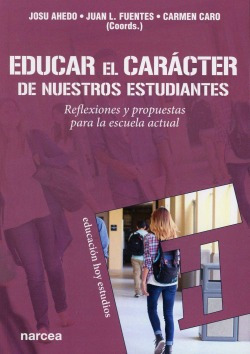Libro Educar El Carácter De Nuestros Estudiantes. Reflexione