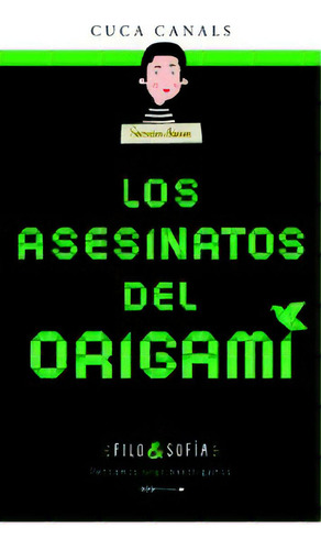 Filo&sofia 4: Los Asesinatos Del Origami, De Canals, Cuca. Filo & Sofía, Vol. 1. Editorial Edebe, Tapa Blanda En Español