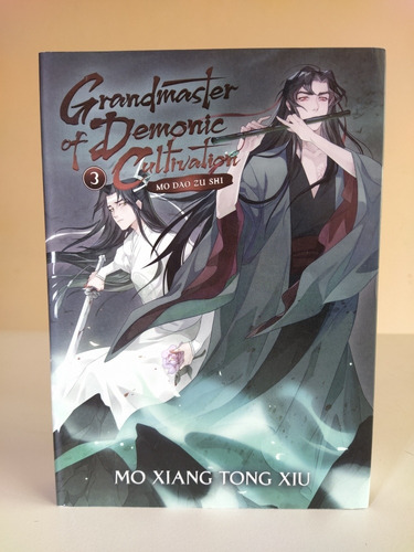 Grandmaster Of Demonic Cultivation: Vol. 3 - Mo Dao Zu Shi