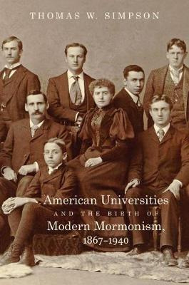 Libro American Universities And The Birth Of Modern Mormo...