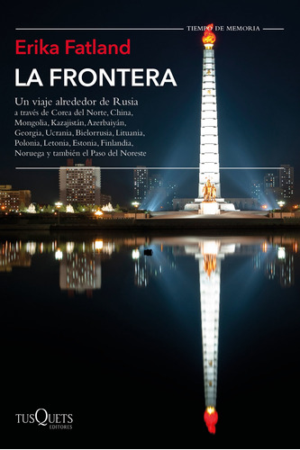 Libro La Frontera - Erika Fatland