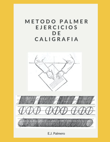 Libro: Metodo Palmer Ejercicios De Caligrafia: Metodo Pal...