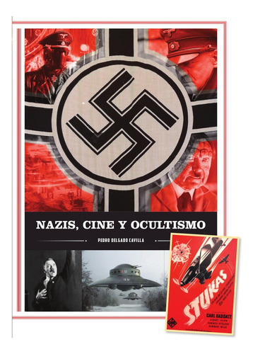 Libro Nazis Cine Y Ocultismo - Pedro Delgado Cavilla