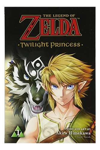 Book : The Legend Of Zelda Twilight Princess, Vol. 1 (1) -.