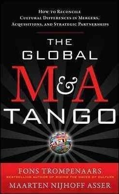 The Global M&a Tango: How To Reconcile Cultural Differences