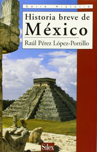 Libro Historia Breve De México De Pérez López-portillo Raúl